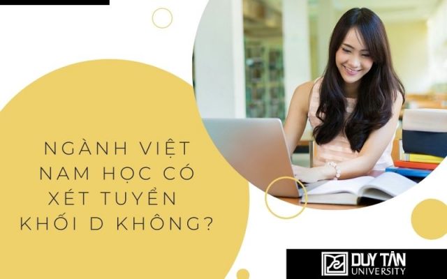 Ngành Việt Nam học có xét tuyển