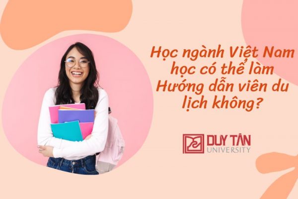 Học ngành Việt Nam học