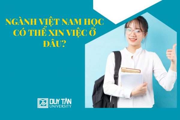 Việc làm ngành Việt Nam học